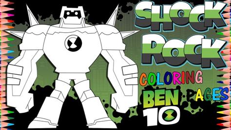 Ben 10 Reboot And Xingo Was His Name Oh Shockrock Coloring Page🖍 Ben