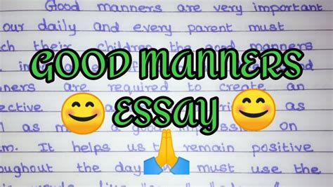 Good Manners Essaywrite An Essay On Good Mannersessay Writing In