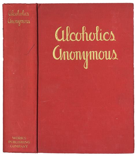 Lot Detail First Edition First Printing Of Alcoholics Anonymous