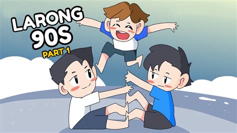 Larong 90s Pinoy Animation Youtube