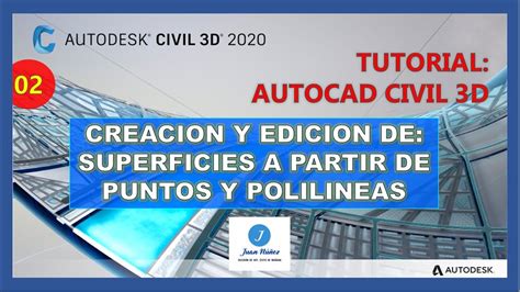 Curso Autocad Civil 3d 2020 Cap 2 Creación Y Edición De Superficies