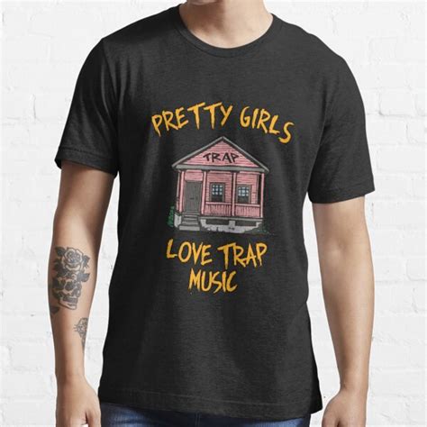 pretty girls love trap music t shirt for sale by blazikin redbubble 2 chainz t shirts