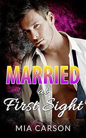 Married At First Sight Kindle Edition By Mia Carson Literature Fiction Kindle Ebooks