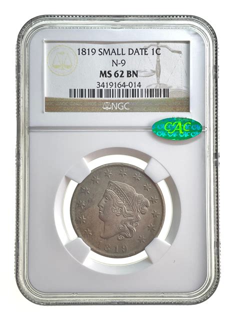 Lot 1819 Coronet Liberty Head Large Cent Small Date N 9 Ngc Ms62 Bn Cac