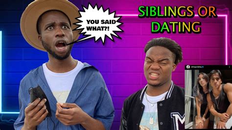 Sibling Or Dating Youll Never Guess It Right Youtube