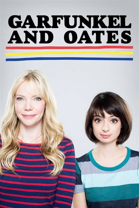 Garfunkel And Oates Tv Series 2014 2014 — The Movie Database Tmdb