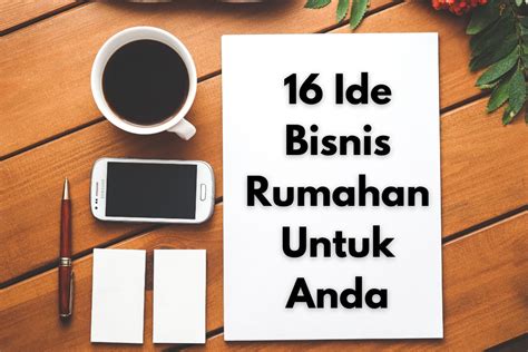 16 Ide Bisnis Rumahan Kreatif Dan Menjanjikan Untuk Pemula Magnate