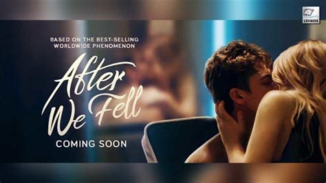 After We Fell Movies Official Trailer Is Finally Out Now