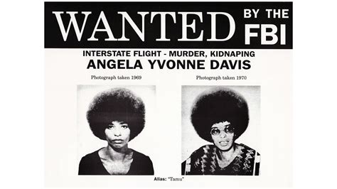 How Angela Davis Ended Up On The Fbi Most Wanted List History