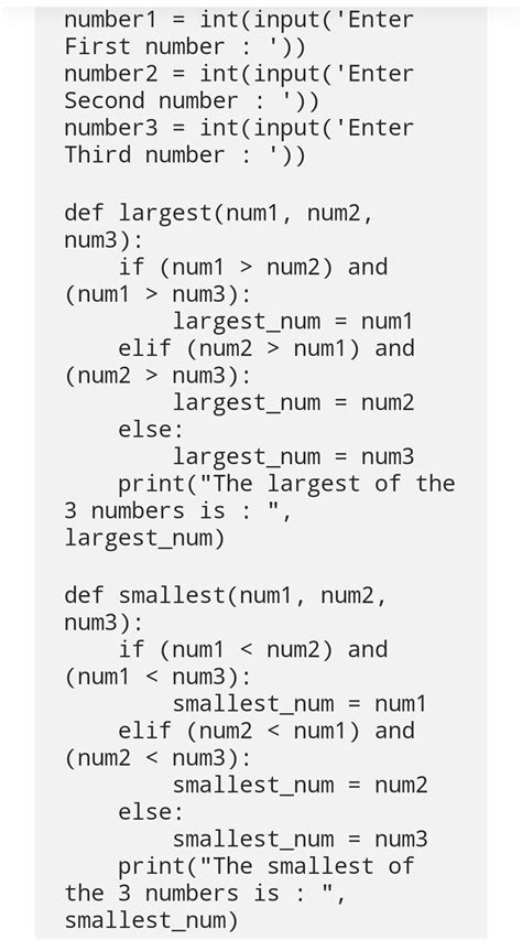 Write A Program In Python To Find The Largest And Smallest Number Among Three Numbers Brainly In