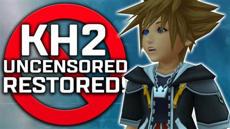 Kingdom Hearts 2 Uncensored Restored Youtube