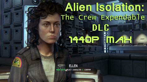 Alien Isolation The Crew Expendable Dlc Gameplay 1440p Max Settings