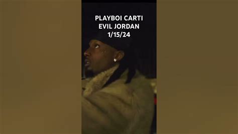 Playboi Carti Evil Jordan Youtube