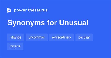 Unusual Synonyms 2 391 Words And Phrases For Unusual