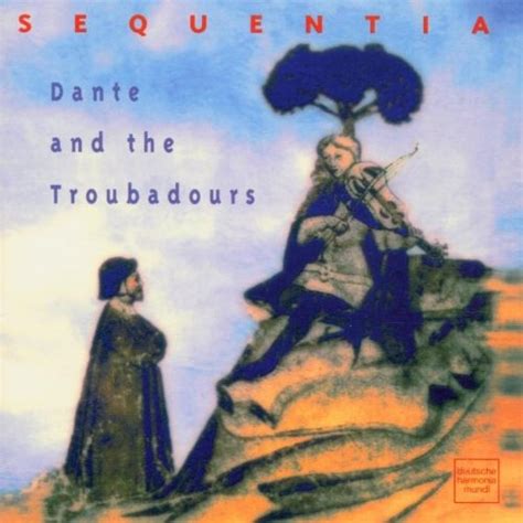 Dante And The Troubadour Sequentia Songs Reviews Credits Allmusic