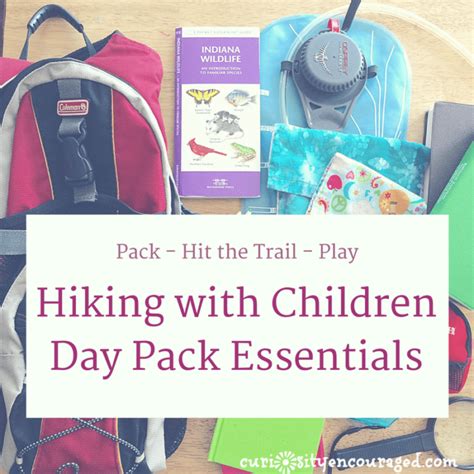 Hiking With Children Hit The Trail With The Right Hiking Gear