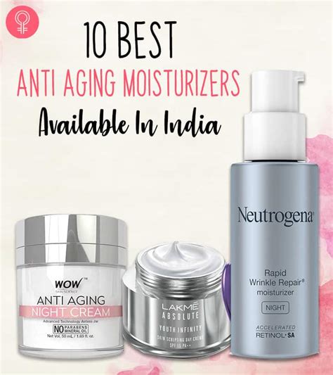 Top 11 Anti Aging Moisturizers To Try In 2023