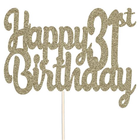 Happy 31st Birthday Glitter Cake Topper Party Celebration Etsy
