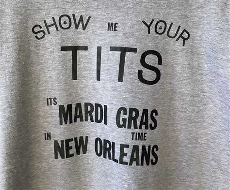 Show Me Your Tits Vintage Mardi Gras Tshirt Etsy