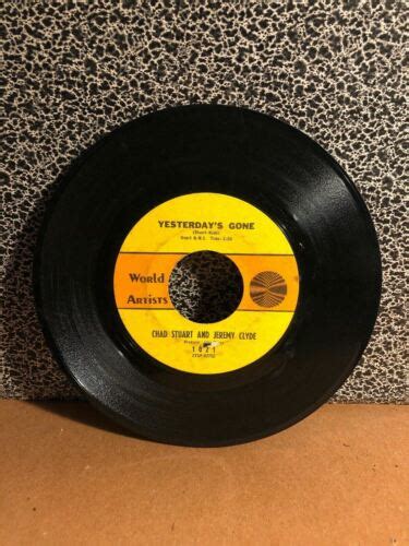 Chad And Jeremy 45rpm 7 Single World Artists Records Yesterdays Gone