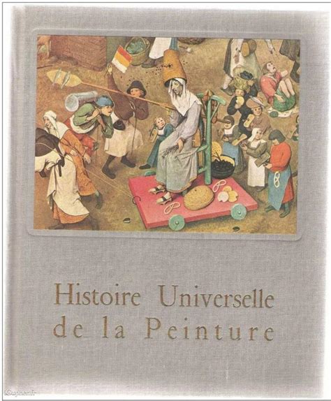 10 Livres Histoire Universelle De La Peinture Igopherfr
