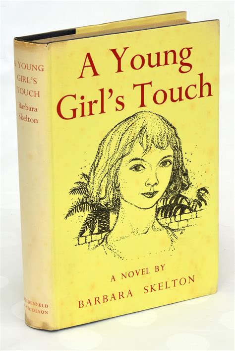 A Young Girls Touch By Barbara Skelton Very Good Hardcover 1956 1st Edition Undercover Books