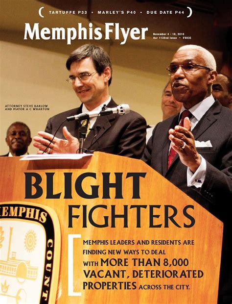 Blight Fighters Cover Feature Memphis News And Events Memphis Flyer