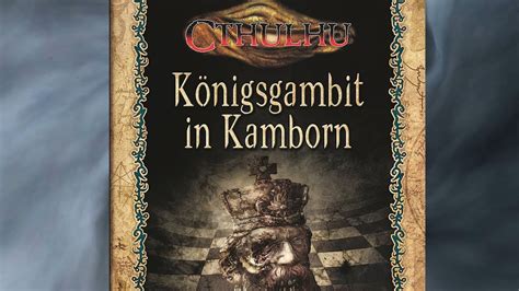 Pen&paper, al mansurah, ad daqahliyah, egypt. Cthulhu: Königsgambit in Kamborn - Pen and Paper Review ...