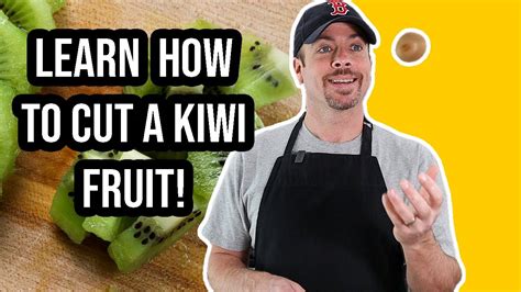 How To Cut A Kiwi Fruit Simple Easy Steps Youtube
