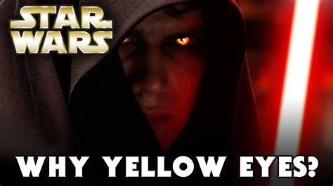 Why Sith Have Yellow Eyes Star Wars Explained Youtube