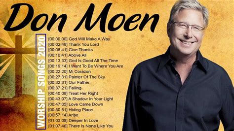 Best Playlist Of Don Moen Christian Worship Songs Lyrics 2020 ️ Praise