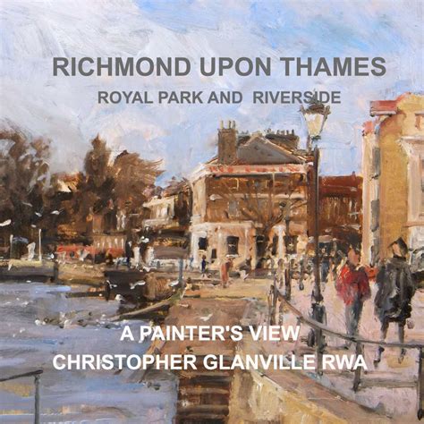 Richmond Upon Thames Christopher Glanville RWA