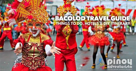 Bacolod Itinerary 10 Best Bacolod Tourist Spots And Things To Do