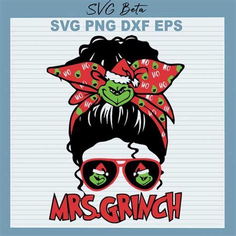 Mrs Grinch Messy Bun SVG Mrs Grinch SVG Christmas Grinch SVG Messy