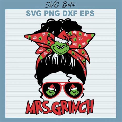 Mrs Grinch Messy Bun Svg Mrs Grinch Svg Christmas Grinch Svg Messy