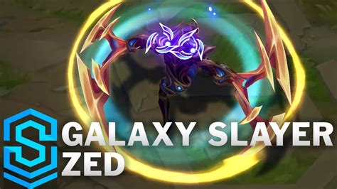 Galaxy Slayer Zed Skin Spotlight League Of Legends Youtube