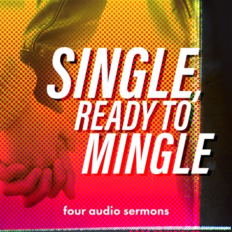 Single Ready To Mingle Audio Series Vladimir Savchuk Ministries