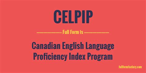 Celpip Abbreviation And Meaning Fullform Factory