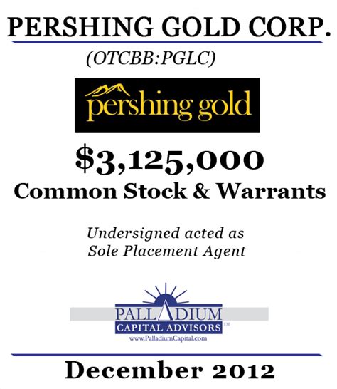 A premier boutique investment bank. Palladium Facilitates $3,125,000 Raise for Pershing Gold ...