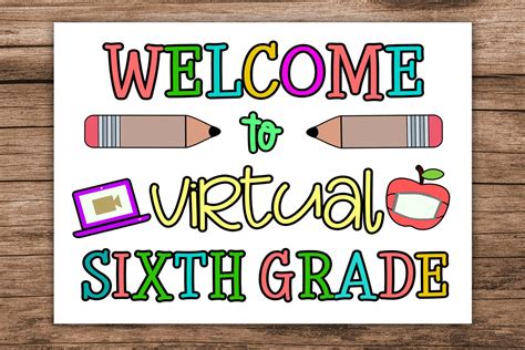 Welcome To Virtual Sixth Grade Sign Illustration Par Happy Printables