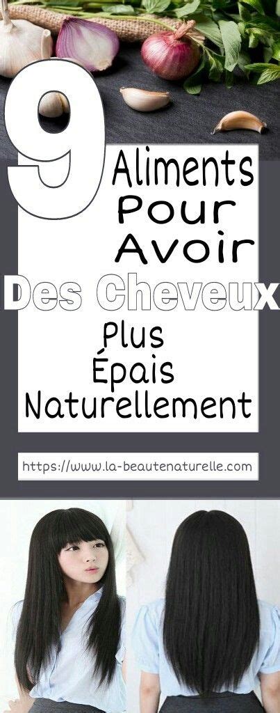 Pour avoir une belle chevelure et assurer. Des Aliments Pour Nourrir Les Cheveux Et Les Rendre Plus Épais #aliments #nourrir #cheveux # ...