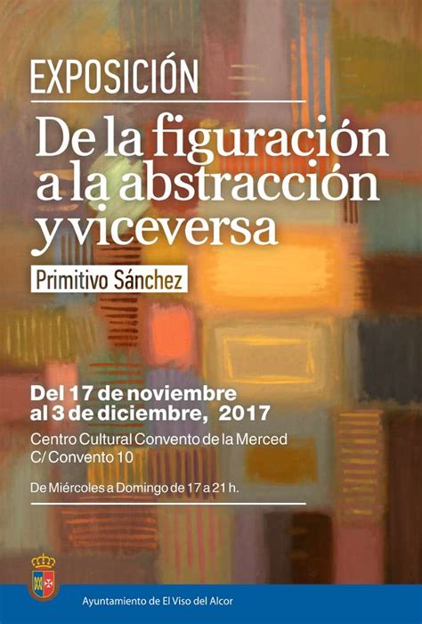 ExposiciÓn De La FiguraciÓn A La AbstracciÓn Y Viceversa De Primitivo