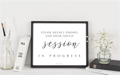 Printable Quiet Sign Please Silence Phones Speak Softly Session In