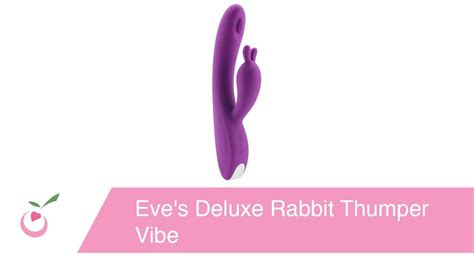 Eve S Deluxe Rabbit Thumper Vibe On Vimeo
