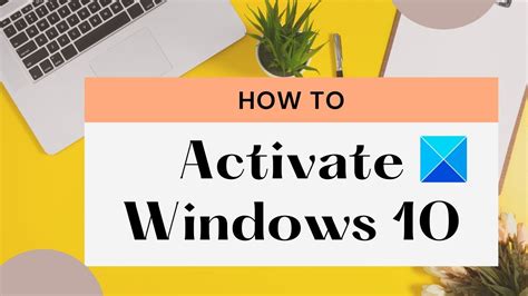 How To Activate Windows 10 Youtube