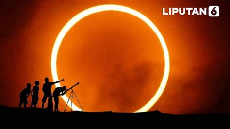 Kamis, 26 desember 2019 link live streaming gerhana matahari cincin 26 desember 2019 dari siaran bmkg | next month. 3 Penyebab Terjadinya Gerhana Matahari dan Cara Melihat ...