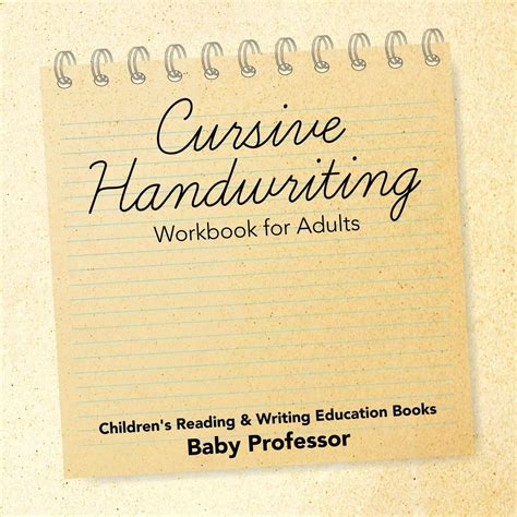 Cursive Handwriting Workbook For Adults Childrens Reading And Writing