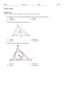 Inside acute triangles outside obtuse triangles on the hypotenuse of right triangles equidistant from the vertices of the triangle. Unit 5 relationships in triangles gina wilson answer key - IAMMRFOSTER.COM