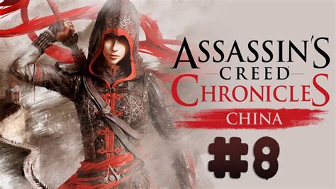 Assassin S Creed Chronicles China Walkthrough Part Hunted Pc