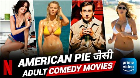 Top 10 Best Comedy Hollywood Movies Like American Pie In Hindieng On Netflix Prime Video